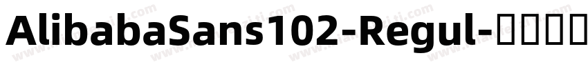 AlibabaSans102-Regul字体转换