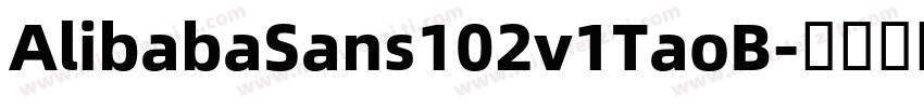 AlibabaSans102v1TaoB字体转换