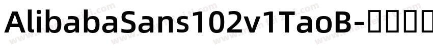 AlibabaSans102v1TaoB字体转换