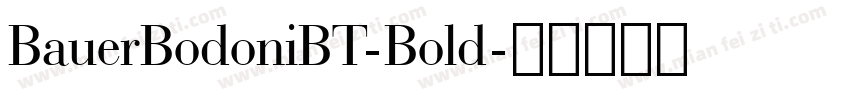 BauerBodoniBT-Bold字体转换