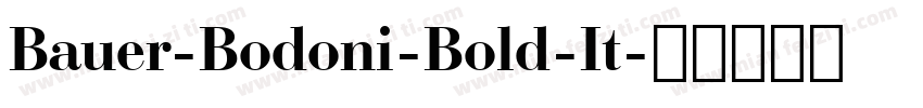 Bauer-Bodoni-Bold-It字体转换