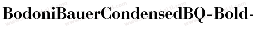 BodoniBauerCondensedBQ-Bold字体转换