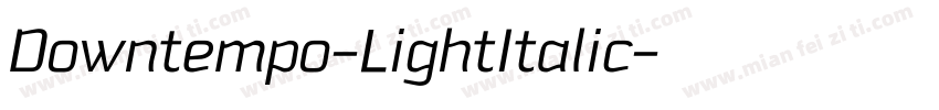 Downtempo-LightItalic字体转换