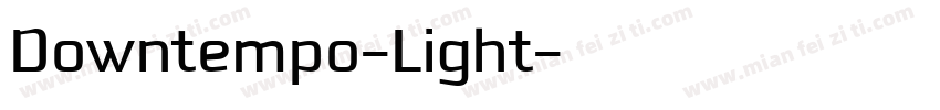 Downtempo-Light字体转换