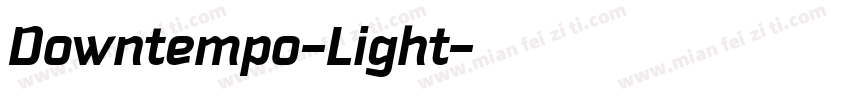 Downtempo-Light字体转换