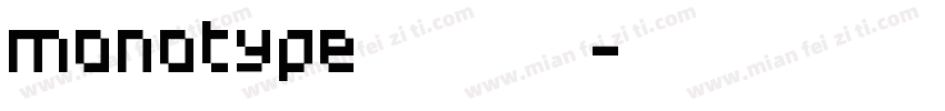 monotype正線體字体转换