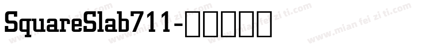 SquareSlab711字体转换