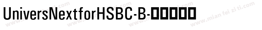 UniversNextforHSBC-B字体转换