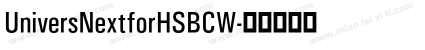 UniversNextforHSBCW字体转换