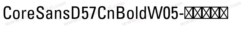 CoreSansD57CnBoldW05字体转换