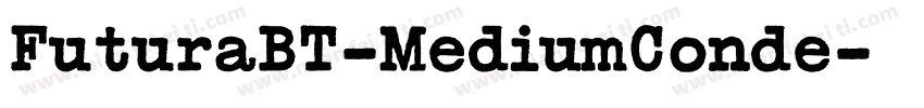 FuturaBT-MediumConde字体转换