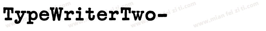 TypeWriterTwo字体转换