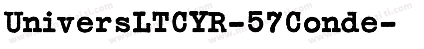 UniversLTCYR-57Conde字体转换