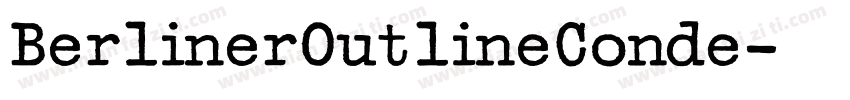 BerlinerOutlineConde字体转换