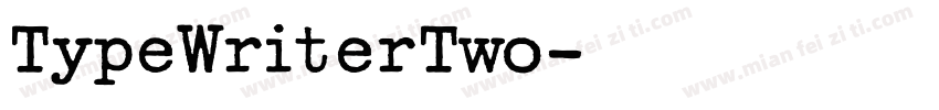 TypeWriterTwo字体转换