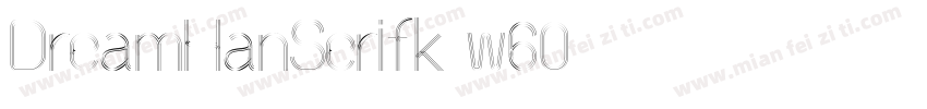 DreamHanSerifk-w60字体转换