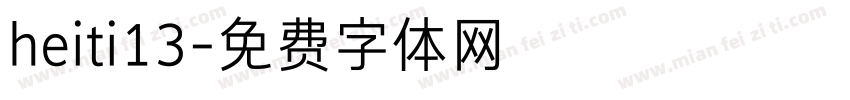 heiti13字体转换