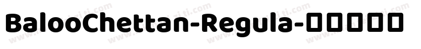BalooChettan-Regula字体转换
