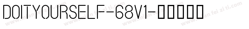 DoItYourself-68v1字体转换