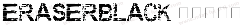 EraserBlack字体转换