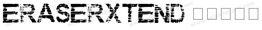 EraserXtend字体转换