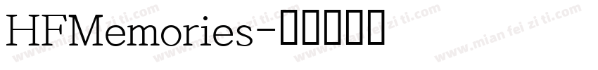 HFMemories字体转换
