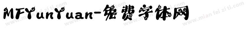 MFYunYuan字体转换