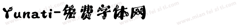 Yunati字体转换