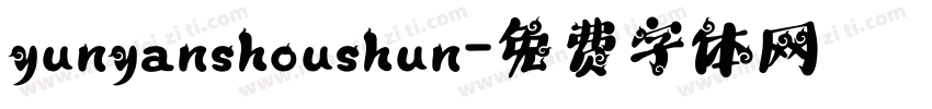 yunyanshoushun字体转换