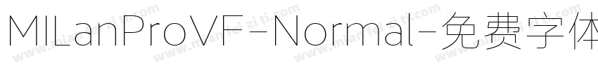 MILanProVF-Normal字体转换