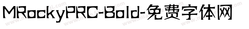 MRockyPRC-Bold字体转换