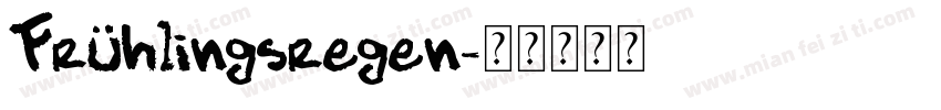 Frühlingsregen字体转换