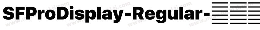 SFProDisplay-Regular字体转换