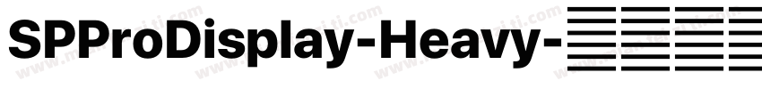 SPProDisplay-Heavy字体转换