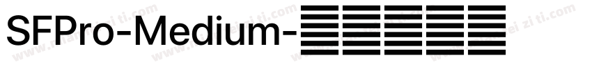 SFPro-Medium字体转换