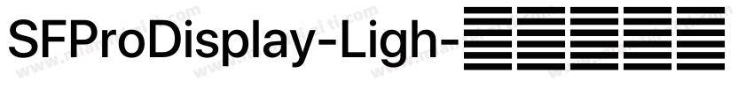 SFProDisplay-Ligh字体转换