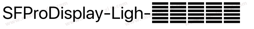 SFProDisplay-Ligh字体转换
