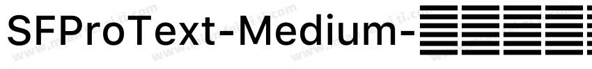 SFProText-Medium字体转换