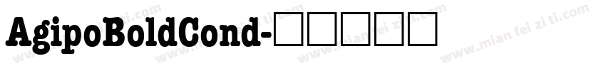 AgipoBoldCond字体转换