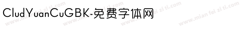 CludYuanCuGBK字体转换