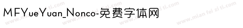 MFYueYuan_Nonco字体转换