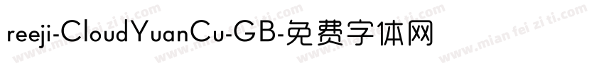 reeji-CloudYuanCu-GB字体转换