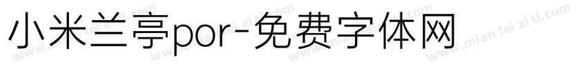 小米兰亭por字体转换
