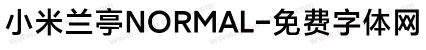 小米兰亭NORMAL字体转换