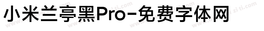 小米兰亭黑Pro字体转换