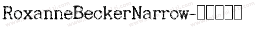 RoxanneBeckerNarrow字体转换