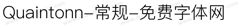 Quaintonn-常规字体转换