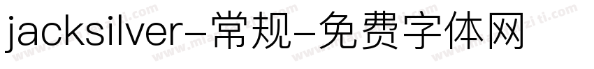 jacksilver-常规字体转换