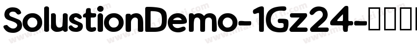SolustionDemo-1Gz24字体转换