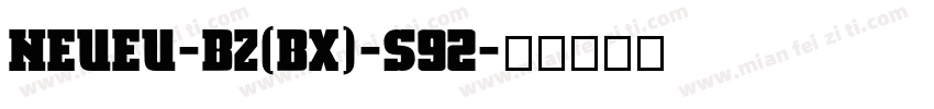 NEUEU-BZ(BX)-S92字体转换
